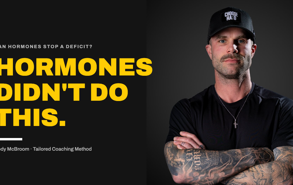 Coach Cody McBroom with arms crossed beside text reading “Hormones didn’t do this”